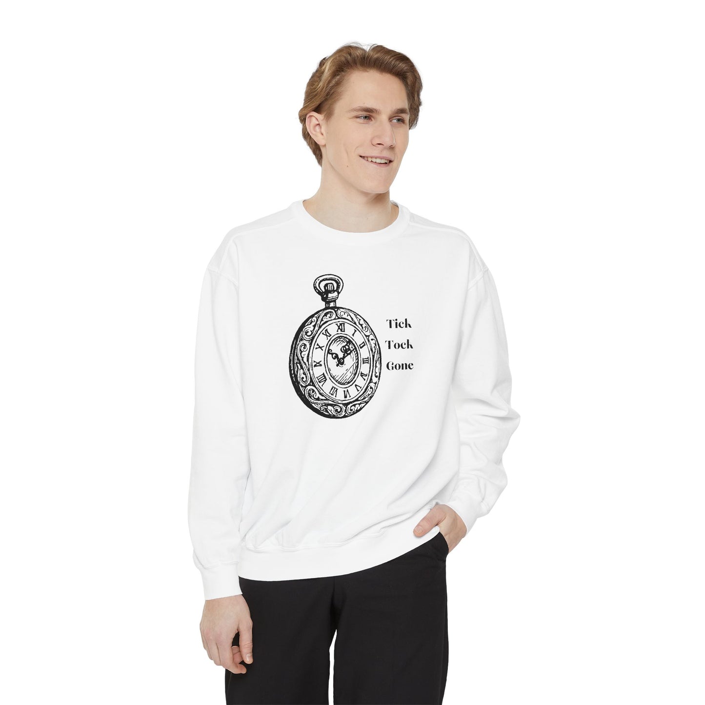 Tick Tock Gone Unisex Sweatshirt - Stylish, Cozy Timepiece Design