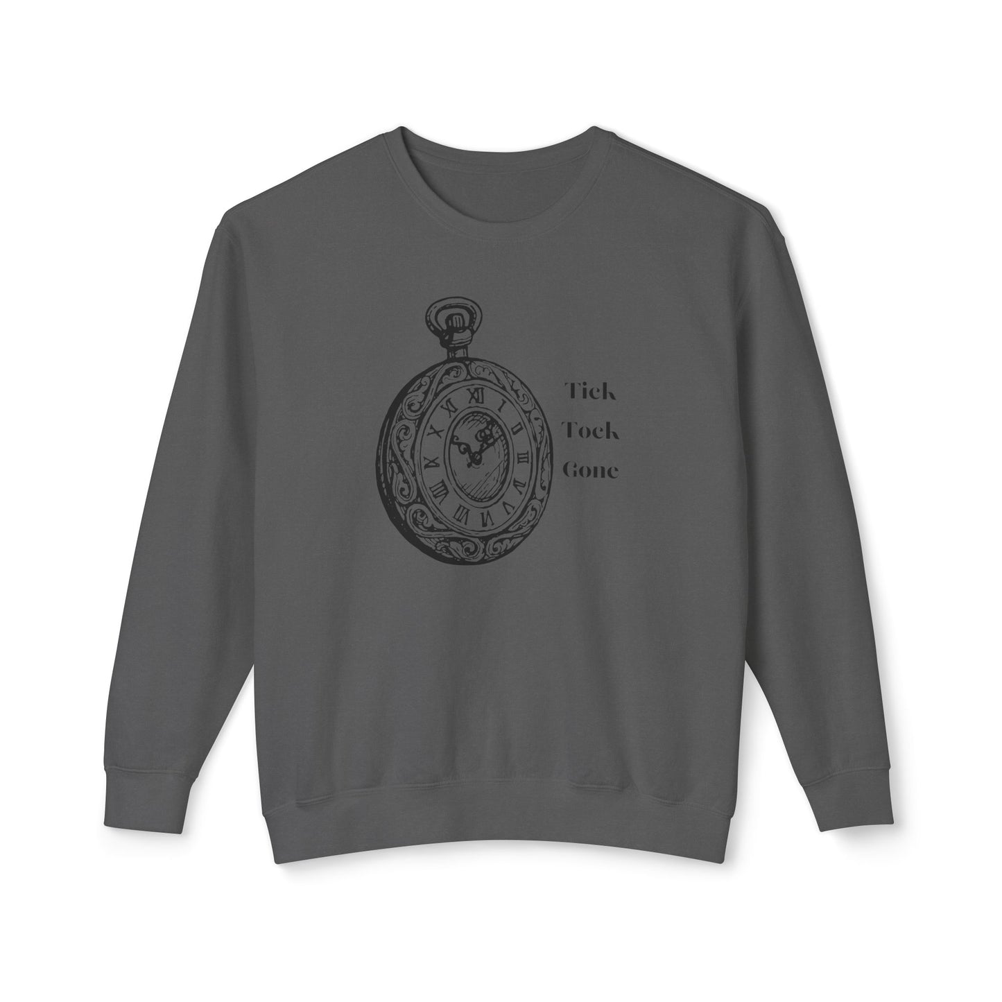 Tick Tock Gone Unisex Lightweight Crewneck Sweatshirt - Cozy Timeless Design