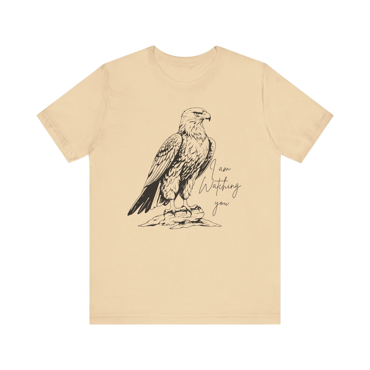 Eagle Graphic Tee - "I Am Watching You" - Unisex Short Sleeve T-Shirt