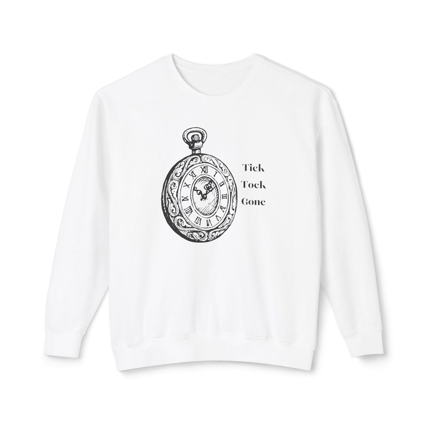 Tick Tock Gone Unisex Lightweight Crewneck Sweatshirt - Cozy Timeless Design