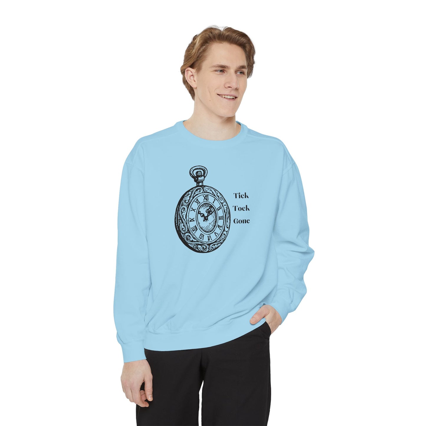 Tick Tock Gone Unisex Sweatshirt - Stylish, Cozy Timepiece Design