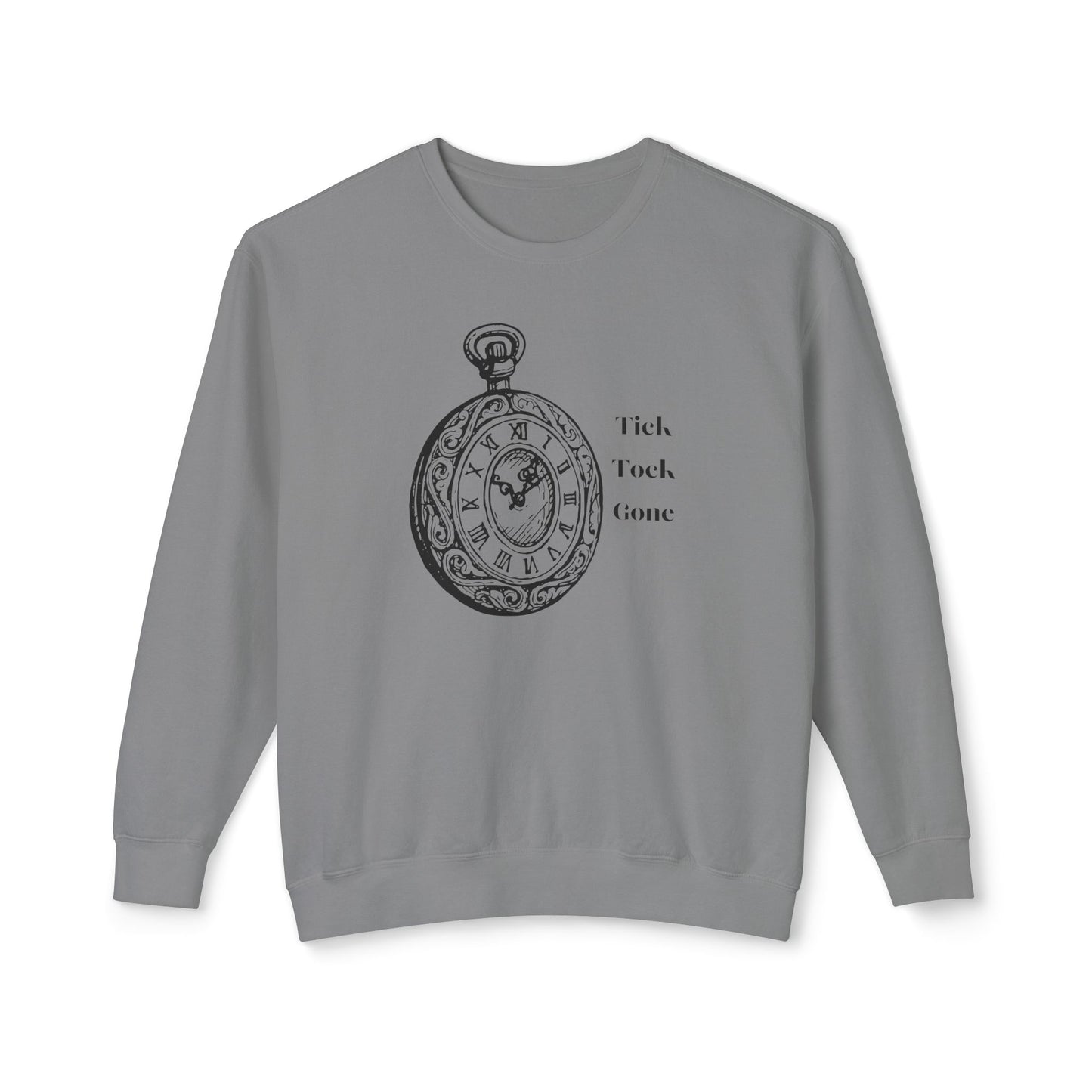 Tick Tock Gone Unisex Lightweight Crewneck Sweatshirt - Cozy Timeless Design