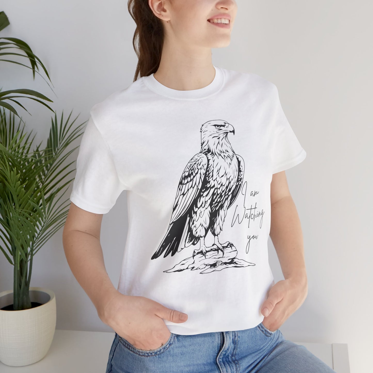 Eagle Graphic Tee - "I Am Watching You" - Unisex Short Sleeve T-Shirt