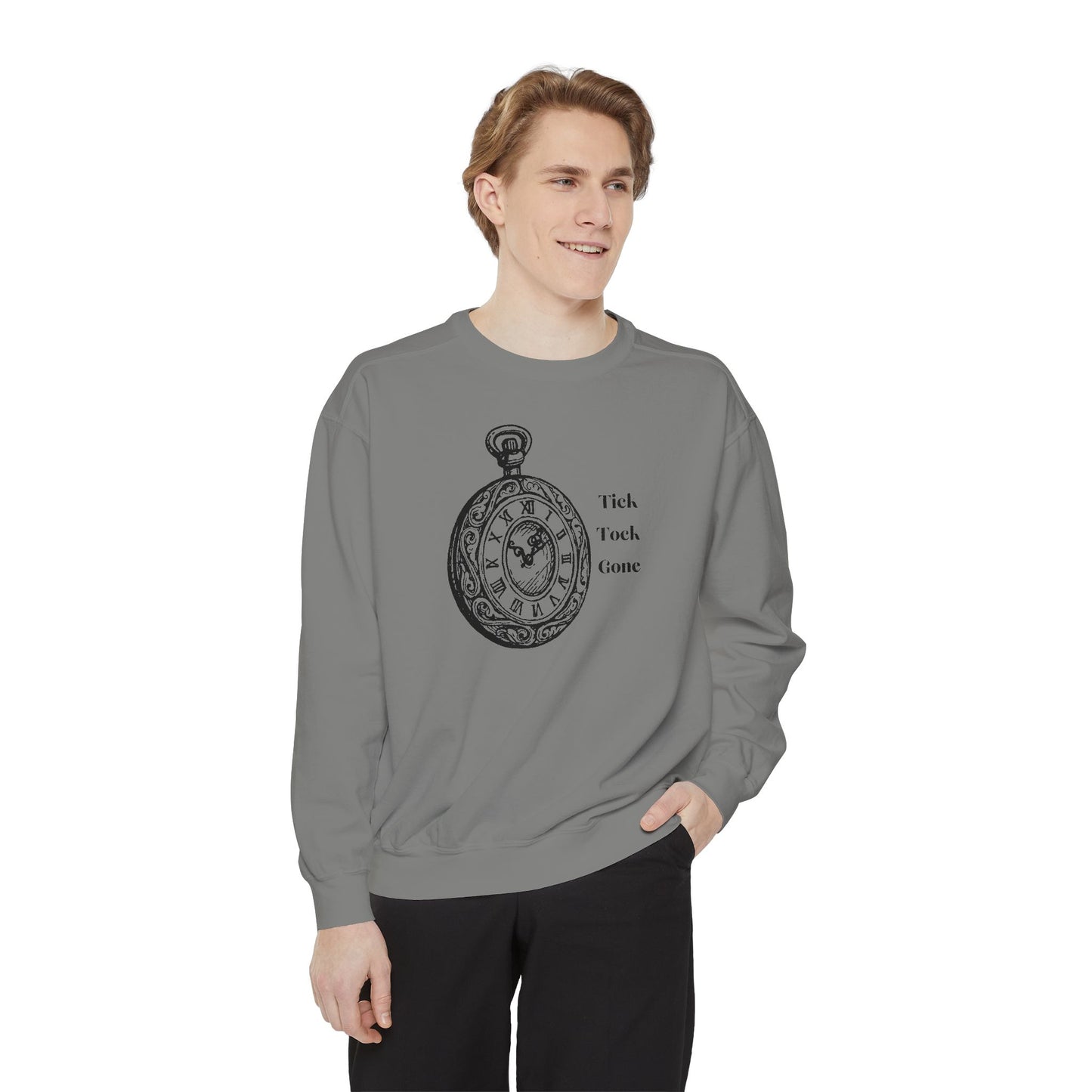 Tick Tock Gone Unisex Sweatshirt - Stylish, Cozy Timepiece Design